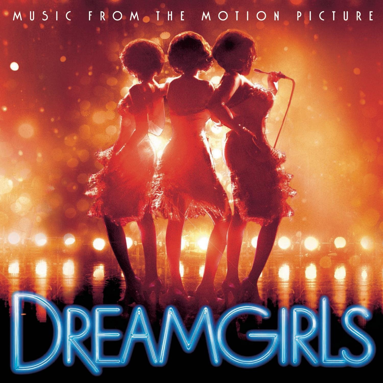 Dreamgirls Music From the Motion Picture